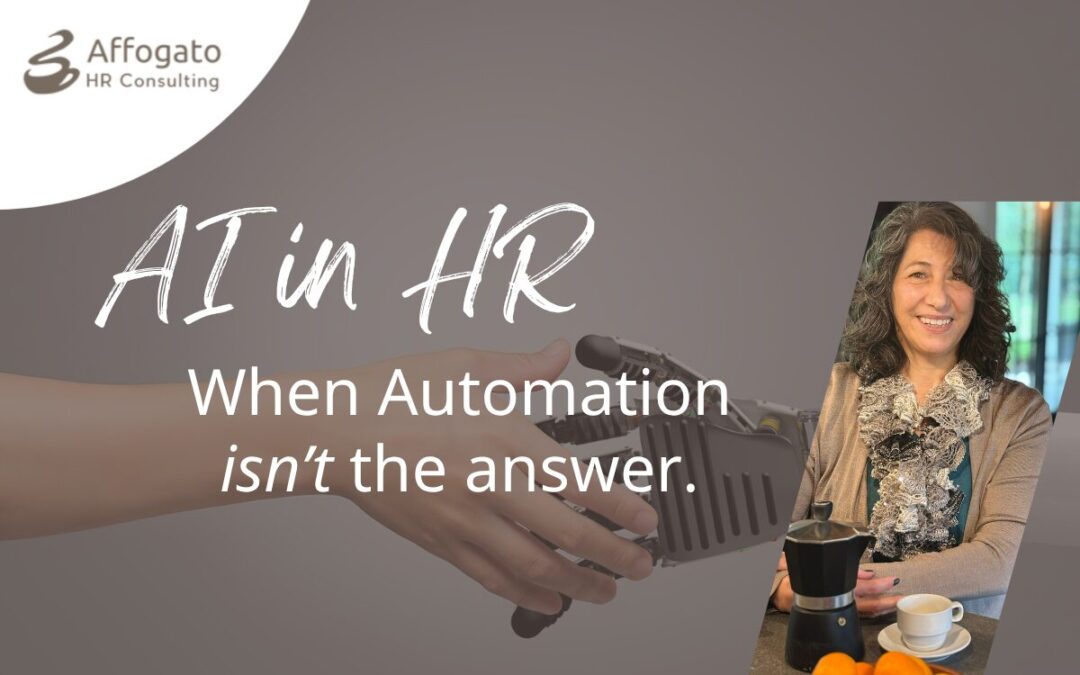 AI in HR. When Automation Isn’t the Answer